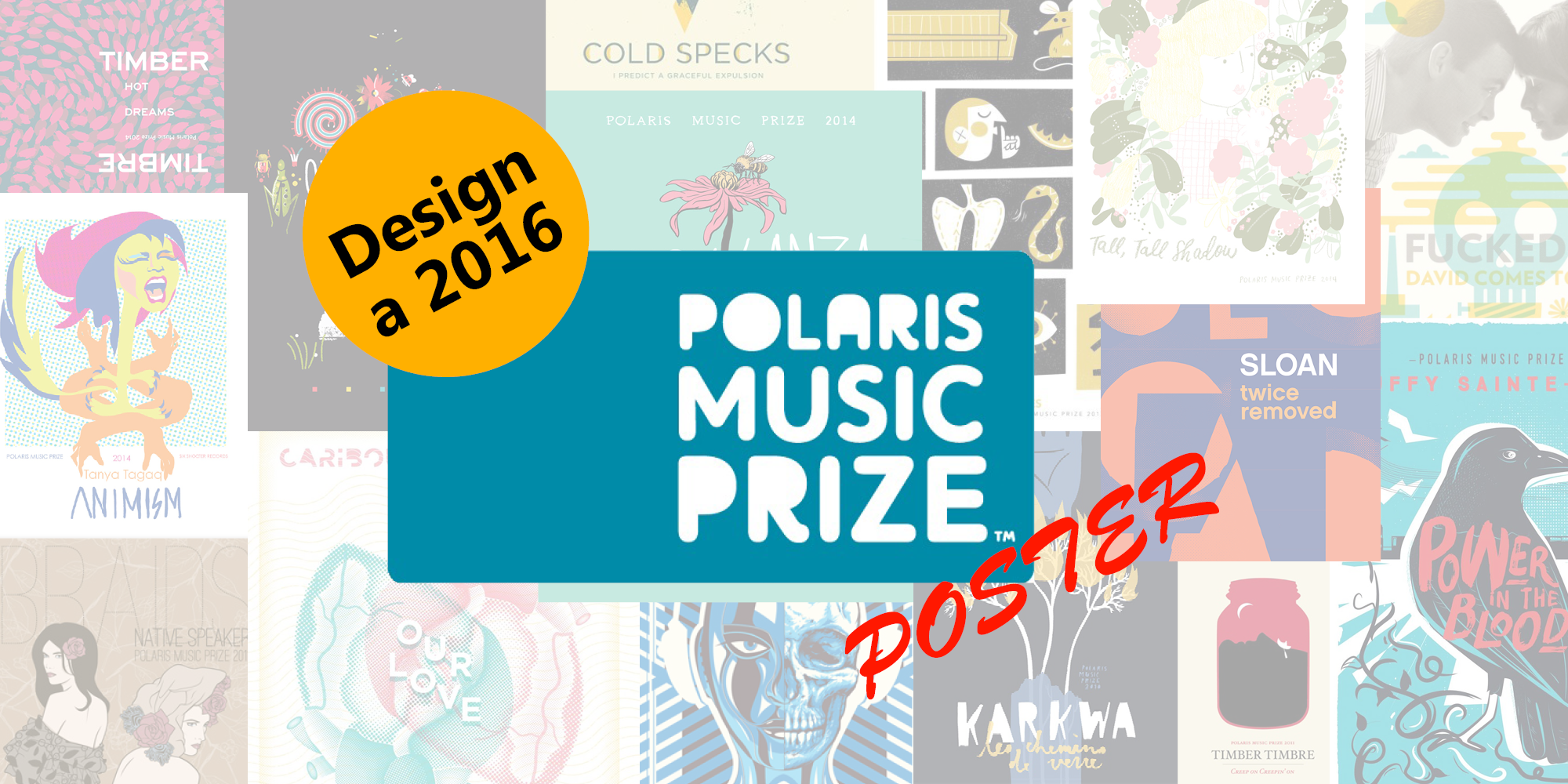 Design a 2016 Polaris Music Prize Poster