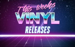 This weeks vinyl releases