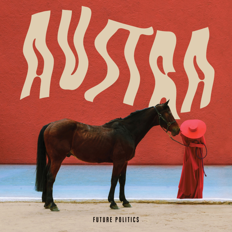 Austra Future Politics album cover